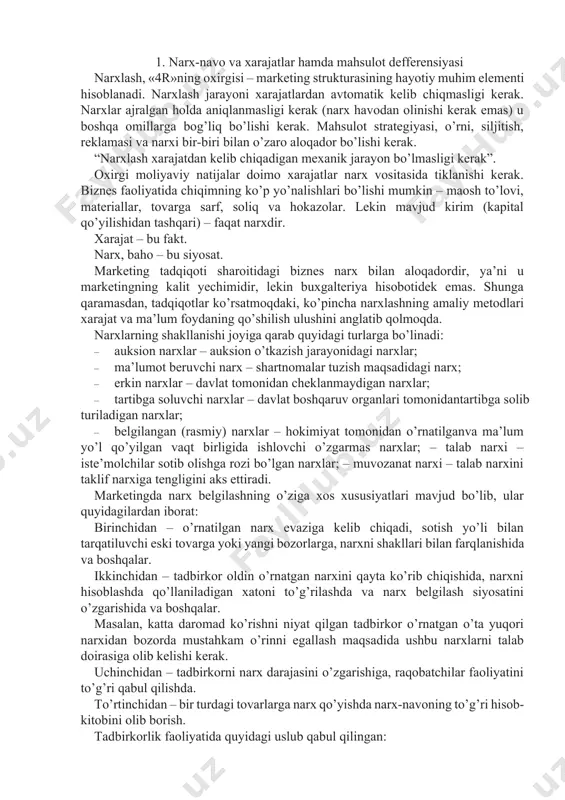olishga rozi bo’lgan narxlar; – muvozanat narxi – talab narxini taklif narxiga tengligini aks ettiradi. marketingda narx belgilashning o’ziga xos xususiyatlari mavjud bo’lib, ular quyidagilardan iborat: birinchidan – o’rnatilgan narx evaziga kelib chiqadi, sotish yo’li bilan tarqatiluvchi eski tovarga yoki yangi bozorlarga, narxni shakllari bilan farqlanishida va boshqalar. ikkinchidan – tadbirkor oldin o’rnatgan narxini qayta ko’rib chiqishida, narxni hisoblashda qo’llaniladigan xatoni to’g’rilashda va narx belgilash siyosatini o’zgarishida va boshqalar. masalan, katta daromad ko’rishni niyat qilgan tadbirkor o’rnatgan o’ta yuqori narxidan bozorda mustahkam o’rinni egallash maqsadida ushbu narxlarni talab doirasiga olib kelishi kerak. uchinchidan – tadbirkorni narx darajasini o’zgarishiga, raqobatchilar faoliyatini to’g’ri qabul qilishda. to’rtinchidan – bir turdagi tovarlarga narx qo’yishda narx-navoning to’g’ri hisob-kitobini olib borish. tadbirkorlik faoliyatida quyidagi uslub qabul qilingan: 1. mahsulotning to’g’ri xarajatlarini hisoblash. 2. mahsulotga aloqador bevosita xarajatlarni hisoblash. 3. bilvosita va bevosita xarajatlarni qo’shish. 4. tannarxga ma’lum miqdorda standartlashtirilgan farqni qo’shish kerak va narxni hisoblash kerak. …