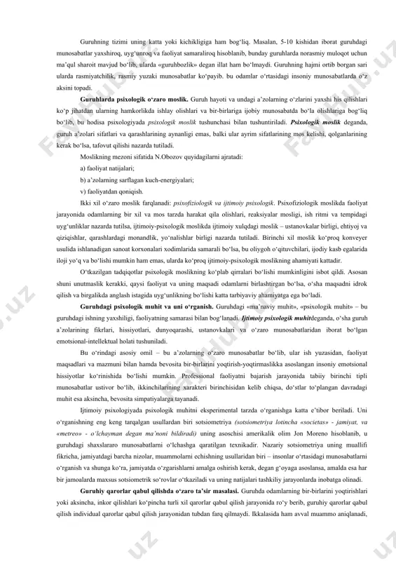 shgan odamlar, partiya a’zolarining bog‘liqligi ikkilamchi guruhga misol bo‘ladi. ularda ham umumiylik bo‘ladi, masalan, partiyani oladigan bo‘lsak, ular toshkentda bo‘ladimi, samarqanddami, baribir umumiy g‘oya atrofida birlashishadi, a’zolik badallarini vaqtida to‘lab turishadi, saylov oldi kompaniyalarida bir-birlarini qo‘llab-quvvatlab turadilar. 3. rasmiy guruhdagi munosabatlar rasmiy normalar va huquq burchlar tizimi bilan belgilangan bo‘ladi, masalan, guruhda boshliq bilan xodimlar o‘rtasidagi munosabatlarni ta’minlovchi guruh rasmiy bo‘ladi. 4. norasmiy – ichki, bevosita psixologik munosabatlarni ta’minlovchi guruh hisoblanadi. masalan, do‘stlar guruhi, ulfatlar guruhi. turli guruhlar inson hayotida bir necha funksiyalarni bajaradilar: a) ijtimoiylashtiruvchi funksiya; b) instrumental, ya’ni, aniq mehnat funksiyalarni amalga oshirishga imkon beruvchi muhit; v) ekspressiv – odamlarning o‘zgalarning tan olishlari, hurmatga sazovor bo‘lish, ishonch qozonishini ta’minlash; g) qo‘llab-quvvatlash, ya’ni, qiyin paytlarda, muammolar paydo bo‘lganda odamlarni birlashtirish funksiyasi. guruh o‘lchamlari va uning tizimi. guruhlar ulardagi odamlar soniga ko‘ra katta va kichik guruhlarga bo‘linib, psixologiyada ko‘proq kichik guruhlar o‘rganiladi. uni necha kishi tashkil etishi, necha kishi hamkorlikdagi …