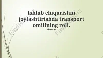 transport omili va uning ta'siri — PPTX