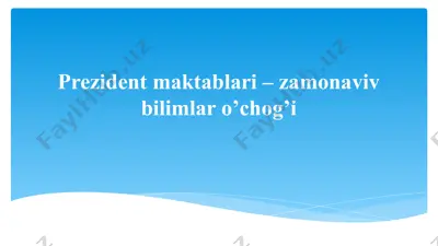 prezident maktablari — PPTX