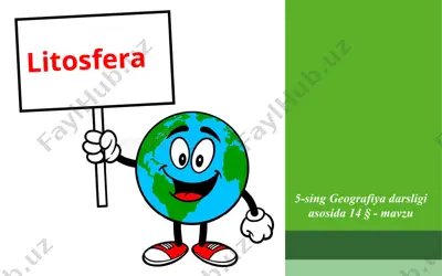 litosfera 5 -sinf — PPTX