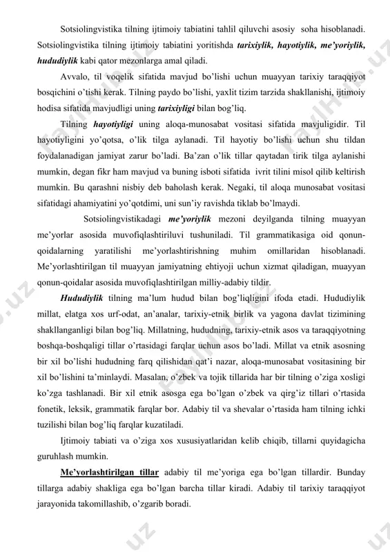 , elatga xos urf-odat, an’analar, tarixiy-etnik birlik va yagona davlat tizimining shakllanganligi bilan bog’liq. millatning, hududning, tarixiy-etnik asos va taraqqiyotning boshqa-boshqaligi tillar o’rtasidagi farqlar uchun asos bo’ladi. millat va etnik asosning bir xil bo’lishi hududning farq qilishidan qat’i nazar, aloqa-munosabat vositasining bir xil bo’lishini ta’minlaydi. masalan, o’zbek va tojik tillarida har bir tilning o’ziga xosligi ko’zga tashlanadi. bir xil etnik asosga ega bo’lgan o’zbek va qirg’iz tillari o’rtasida fonetik, leksik, grammatik farqlar bor. adabiy til va shevalar o’rtasida ham tilning ichki tuzilishi bilan bog’liq farqlar kuzatiladi. ijtimoiy tabiati va o’ziga xos xususiyatlaridan kelib chiqib, tillarni quyidagicha guruhlash mumkin. me’yorlashtirilgan tillar adabiy til me’yoriga ega bo’lgan tillardir. bunday tillarga adabiy shakliga ega bo’lgan barcha tillar kiradi. adabiy til tarixiy taraqqiyot jarayonida takomillashib, o’zgarib boradi. qadimiy tillar tillarning dastlabki taraqqiyoti davrida shakllangan, takomiliga yetgan, eng qadimiy madaniy-ma’naviy yodgorliklar yaratilgan tillardir. bu tillar keyingi davrlarda shakllangan bir qator tillar uchun asos bo’lib xizmat …