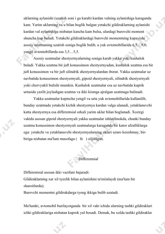 notyekis yullardan xarakatlanganda, shuningdek, gildiraklar xar xil diametrga (shinalarning yoyilishi yoki xavo bosimi turlicha bulganda) ega bulganida xam ruy beradi. yetakchi gildiraklarni xar xil tyezlikda xarakatlanishini ta'minlash uchun ularni bitta valga urnatmasdan, xar biri mustakil xarkatlanadigan va yarim uk deb ataluvchi ayrim-ayrim vallarga urnatiladi. shunday kilib, avtomobil burilayotganda ma'lum aylanishlar chastotasiga ega bulgan asosiy uzatmadagi yetaklanuvchi shestyernyaning xarakati gildiraklarga xar xil aylanishlar chastotasi bilan uzatilishi kerak. avtomobillarda bunday vazifani differentsial bajaradi. avtomobillarda asosan shestyernyali va kulachokli differentsiallar ishlatiladi. shestyernyali differentsial tuzilishi buyicha birmuncha oddiy. sirpanchik yulda xarakatlanayotgan gildirak yengil (karshiliksiz) uz urnida aylanishi sababli, kuruklikdagi gildirakka kerakli burovchi momentni uzatmaydi. chunki differentsialdagi satyellitlarga yarim uk shestyernyalaridan (gildiraklardan) tushadigan yuk tyeng taksimlanmaganligi ularni uz uki atrofida yengil aylantiradi. natijada burovchi moment sirpanchik yuldagi gildirakni differentsial kutisiga nisbatan ikki marta tyez aylantirishga sarflanadi. avtomobil esa urnida xarakatsiz kolaveradi. bunday kamchilikni kisman yukotish uchun ayrim ogir yul sharoitlarida ishlashga muljallangan avtomobillarda kulachokli differentsiallardan …