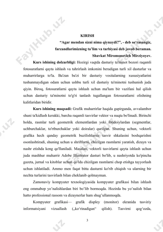 ni hosil qilish, ularga zeb berish, programma vosit asi yordamida hatto tasvirga oid yangi loyihalarni yaratish ko’zda tutiladi. u multimedia muhitida ishlash imkoniyatini beradi. kompyuter grafikasi – bu avvalo keng tarqalib borayotgan programma ta’minotidir, ya’ni kompyuter grafikasi mavjud va yangi yaratilayotgan programmalarga tayanadi. uning rivojlanishi jarayonlarning real uch o’lchovli fazoda qanday kechishini aniq tasvirlash (hatto harakatdagi) imkoniyatini yaratdi. shuning uchun hozirda shunday amaliy programmalar paketlari mavjudki, ular yordamida ko’rilayotgan masalaning asosiy parametrinigina bergan holda uning yechimi natijasi grafik shaklida olinishi mumkin. kurs ishining predmeti: kompyuter grafikasi bilan ishlovchi dasturlar sirasiga bir qancha dasturlarni sanab o’tish mumkin. jumladan, 3ds max ,microsoft paint, adobe photoshop, adobe illustrator, corel draw, macromedia va adobe freehand, adobe indesign, adobe imageready, macromedia va adobe flash, discreet va autodesk, , cinema 4d, alias va autodesk maya, lightwave, adobe brush va hokazolardir. ushbu dasturlarda kompyuter grafikasiga oid ishlarni amalga oshirish mumkin. kurs ishining ob’ekti: hozirgi vaqtda, mukammal zamonaviy …