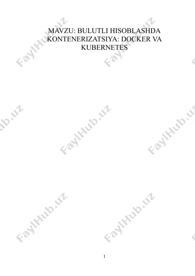 docker va kubernete kurs loyiha — DOCX