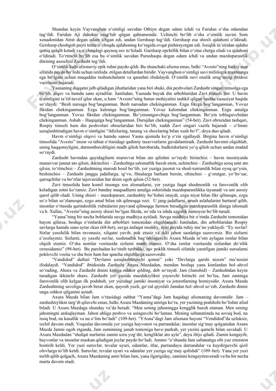 o adolatpeshasi, ilk donishmand, ezgu niyatning otasi, haqiqatning chinakam yaratuvchisi va h.: “qachonki kimsa oshkor yoki pinhon nimanidir so‘rsa, kichik gunohlardan xalos bo‘lib, ulkan gunohlardan parhez qilmoqchi bo‘lsa, sen uni o‘zingning o‘tkir nigohlaring bilan nazorat qil va barchani ashah – haqiqat nurlari ostida hidoyatga boshla”[footnoteref:6]. [6: авесто. “шарқ” нашриёт-матбаа акциядорлик компанияси бош таҳририяти, тошкент -2001,12-бет. бундан сўнг мисоллар шу нашрдан олиниб, фақат саҳифаси кўрсатиб борилади.] xullas, xo‘rmuzd “avesto”da qanday vazifa bajarsa, “oltun yorug‘”da ham o‘sha vazifani bajaradi. yoki zervanning vazifasi ham “oltun yorug‘”da (azrua deb nomlanadi) “avesto”dagi zervon bilan aynidir. masalan, “oltun yorug‘”da azrua tangrining maskanida jonzotlar qayta tug‘ilishi uchun gunohlaridan pushaymon bo‘lib, iltijo qilish va tavba etishi pok so‘zlar bilan yomon qilmishlarini, kirlarini, iflosliklarini yuvib, tozalashi kerak (iii 9a). azrua “son –sanoqsiz olamning xoni” (iii 19a), azrua tangri podshohlar, xonlar rioya qiladigan rachashastir degan qonun bitigini so‘zlagan va bitig holiga keltirgan (viii 26a). u buddadan, no‘m g‘ildiragini aylantirishni – …
