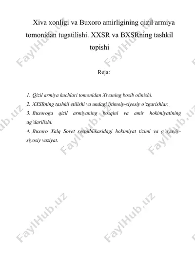 xiva xonligi va buxoro amirligining qizil armiya tomonidan tugatilishi — DOC