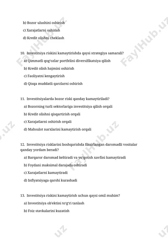 ‘qotish xavfini kamaytirish b) xarajatlarni oshirish orqali c) bozor narxlarini kuzatish orqali d) kredit hajmini oshirish orqali 20. korxonalar moliyaviy risklarini boshqarishda qaysi usul eng keng tarqalgan? a) korxona aktivlarini diversifikatsiya qilish b) kredit olishni oshirish c) mahsulot narxini tushirish d) xarajatlarni oshirish 21. korxonada kredit riskini boshqarishda qaysi vosita qo‘llaniladi? a) kredit skoring tizimi va garov b) foyda daromadlarini oshirish c) bozor ulushini oshirish d) mahsulot narxini tushirish 22. korxonada operatsion risklarni kamaytirish uchun nima qilish kerak? a) tizim xavfsizligini va samaradorligini oshirish b) valyuta kursini kuzatish c) xarajatlarni kamaytirish d) kredit olishni qisqartirish 23. korxona moliyaviy risklarini kamaytirishda qanday chora ko‘riladi? a) bozor va foiz stavkalariga moslashish b) mahsulot ishlab chiqarishni qisqartirish c) marketing xarajatlarini oshirish d) aktivlarni birlashtirish 24. moliyaviy risklarni boshqarishda qaysi yo‘nalish eng samarali? a) aktivlarni balanslash va moliyaviy boshqaruvni kuchaytirish b) bozor ulushini oshirish c) xarajatlarni kamaytirish d) kredit olish hajmini oshirish 25. korxonaning …