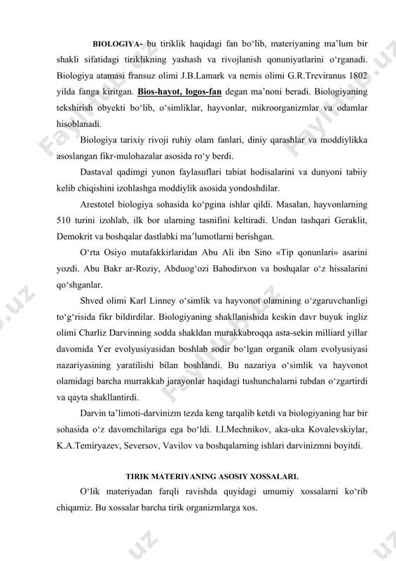 skiylar, k.a.temiryazev, seversov, vavilov va boshqalarning ishlari darvinizmni boyitdi. tirik materiyaning asosiy xossalari. о‘lik materiyadan farqli ravishda quyidagi umumiy xossalarni kо‘rib chiqamiz. bu xossalar barcha tirik organizmlarga xos. 1. ximiyaviy xossalari-tirik organizmlar tarkibiga anorganik tabiatdagi ximiyaviy elementlpr kiradi. biroq tirik va о‘lik tabiatda ularning nisbati о‘zgacha bо‘ladi. tirik organizmlarning 96-98% uglerod, kislorod, azot va vodorod elementlaridan iborat. tirik organizmlar tarkibidagi boshqa ximiyaviy elementlarning miqdori juda kamni tashkil etadi. 2. moddalar almashunuvi-barcha tirik organizmlar tashqi muhit bilan moddalar almashinuvi qila oladi. tashqi muhitdan oziqa uchun kerakli moddalarni qobul qiladi va keraksizini chiqarib tashlaydi. tirik organizmlarning muhim hossasi oziq va yorug‘dan tashqi energiya manbai sifatida foydalanishdir. organik moddalar orqali bir organizmdan boshqa organizmga energiya beriladi. yerdagi hayot boshlang‘ich energiyani quyosh nuridan oladi. shuning uchun ham ochiq sistema deb hisoblanadi. organizmlardagi moddalar almashinuvining assosini bir-biri bilan о‘zaro uzviy bog‘liq bо‘lgan assimilyatsiya va dissimilyatsiya jarayonlari tashkil etadi. organizmlarning turli qismlarida ximiyaviy tarkibning barqarorligi moddalar …