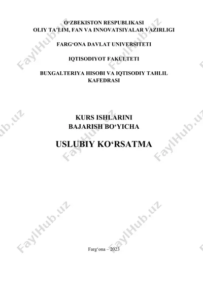uslubiy ko‘rsatma “kurs ishlarini bajarish bo‘yicha” — DOCX