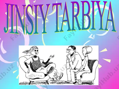 jinsiy tarbiya 2 — PPT