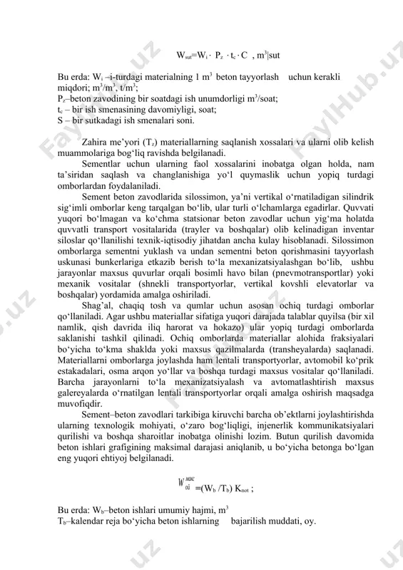 rni omborlarga joylashda ham lentali transportyorlar, avtomobil ko‘prik estakadalari, osma arqon yo‘llar va boshqa turdagi maxsus vositalar qo‘llaniladi. barcha jarayonlarni to‘la mexanizatsiyalash va avtomatlashtirish maxsus galereyalarda o‘rnatilgan lentali transportyorlar orqali amalga oshirish maqsadga muvofiqdir. sement–beton zavodlari tarkibiga kiruvchi barcha ob’ektlarni joylashtirishda ularning texnologik mohiyati, o‘zaro bog‘liqligi, injenerlik kommunikatsiyalari qurilishi va boshqa sharoitlar inobatga olinishi lozim. butun qurilish davomida beton ishlari grafigining maksimal darajasi aniqlanib, u bo‘yicha betonga bo‘lgan eng yuqori ehtiyoj belgilanadi. =(wb /tb) knot ; bu erda: wb–beton ishlari umumiy hajmi, m3 tb–kalendar reja bo‘yicha beton ishlarning bajarilish muddati, oy. knot–beton ishlari bajarilish notekisligini hisobga oluvchi koeffitsient (knot=1,2...1,4 qabul qilinishi mumkin). yuqorida bayon qilinganlardan kelib chiqqan holda, sement–beton zavodlari yoki beton qorishmasi tayyorlash qurilmalari ishlab chiqarish unumdorliklari beton ishlari hisobiy jadalliklarini bemalol ta’minlashlari lozim: pb/z , m3/soat pb/=∙ nb/k∙tk∙c ∙ ts ; m3/soat bu erda: peb/k–bir dona betonqorgichning ishlab chiqarish unumdorligi, m3/soat ; nb/k–betonqorgichlar soni; tk–bir oydagi ish kunlari …