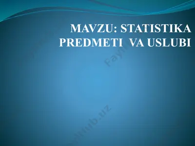 statistika to'g'risida umumiy tushuncha — PPTX