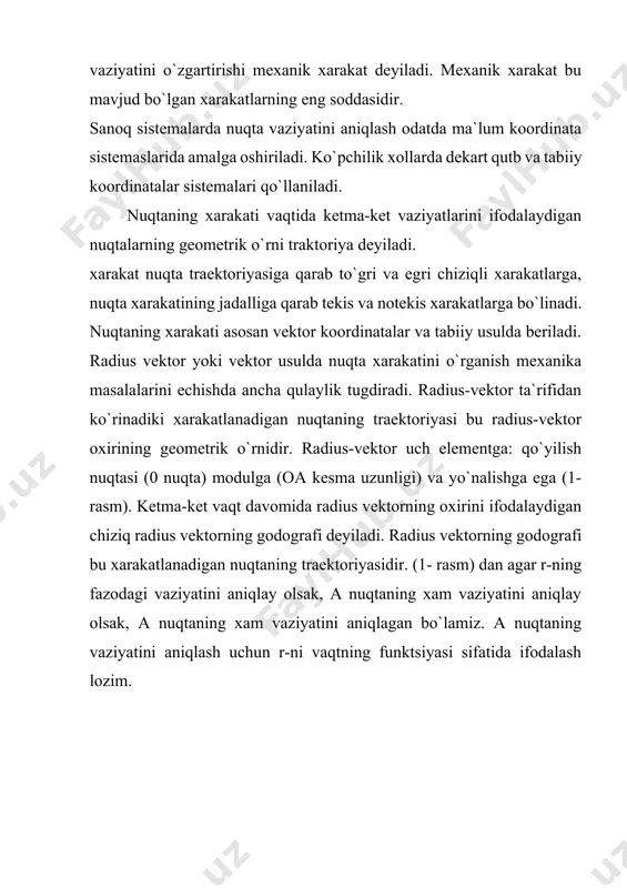 ma`lumki moddiy nuqtaning radius vektori δt vaqt ichida δr ga o`zgarsa, δr ni δt ga bo`lgan nisbati o`rtacha tezlik vektori deb ataladi. (2) agar δt nolga intilsa u xolda tezlik vektorining oniy qiymatini aniqlash mumkin. buning uchun (2) ni limitini aniqlash lozim. (3) bu vektorning yo`nalishi nuqta traektoriyasiga o`tkazilgan urunma bo`ylab, yo`nalgan o`rtacha tezlik vektorining yo`nalishi esa traektoriyaga o`tkazilgan vatar yo`nalishida bo`ladi. nuqtaning qarakati vaqtida radius vektorning o`zgarishini 2ta tashkil etuvchiga ajratishi mumkin.bu tashkil etuvchilardan bittasi radial δrn , ikkinchisi r vektorga perpendikulyar bo`lgan tranversal tashkil etuvchi δrn dir. bu erda n r- vektori bo`ylab yo`nalgan birlik vektor- radial birlik vektor, τ esa r vektoriga perpendikulyar bo`lgan transversal birlik vektordir(3-rasm). agar dt0 bo`lgan xol uchun nuqta tezligini topmoqchi bo`lganimizda ekanligini xisobga olsak δrn, δrτ ёки drn ва drτ ning kelib chiqishini payqab olish mumkin. xaqiqatan xam bolganda (4) ekanligini ko`rish mumkin. agar deb belgilasak (4) dan (5) kelib chiqadi. bunda …