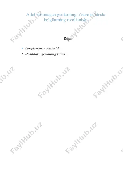allel bo‘lmagan genlarning o‘zaro ta’sirida belgilarning rivojlanishi — DOCX