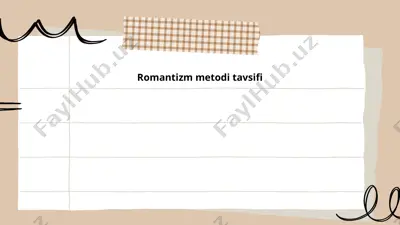romantizm metodi tavsifi — PPTX