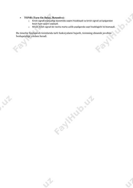 l: kirish signali berilganda chiqish signalining 2 soniya davomida faol bo'lishi. · tonr (turn on delay, retentive): · kirish signali mavjudligi davomida vaqtni hisoblaydi va kirish signali yo'qolgandan keyin ham vaqtni saqlaydi. · misol: kirish signali bir necha marta uzilib-yopilganda vaqt hisoblagichi to'xtamaydi. bu timerlar boshqarish tizimlarida turli funksiyalarni bajarib, tizimning dinamik javobini boshqarishga yordam beradi.
