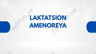 laktatsion amenoreya — PPTX