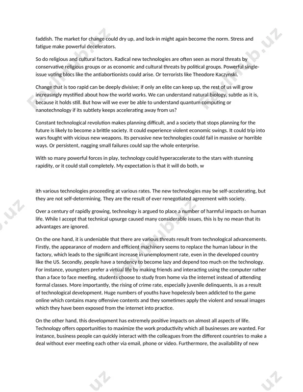for instance, business people can quickly interact with the colleagues from the different countries to make a deal without ever meeting each other via email, phone or video. furthermore, the availability of new communication technology allows the world to be closed together, people can easily make friends, updating global information, exchanging cultural and traditional values. in conclusion, although it stands for a reason that technology is hurting some of our life qualities, its achievements should be recognized as an indispensable part of our modern life. chiang has constructed a magnificent story around the most basic and forgettable of substances: air. he starts the story with what otherwise appears to be a normal day in the life of an everyday human, but within a few paragraphs, we learn that the narrator is “going to the filling stations” and it slowly dawns on us that the narrator — and all the people …