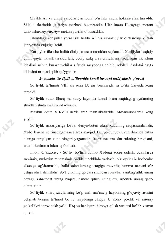 iladi. so’fiylikda uch oqim mavjud. 1 oqim tarafdorlari mansur halloj fariduddin dajjol jaloliddin rumiylardir. bular xudo har jihatdan komildir. eng go’zallik, shodilk, baxt uning vasiylaridir, foniy bo’lishidadir. inson o’zini haqiqatga xudoga nisbatan hech bilish kerak. poklikni asosiy maqsad qilib qo’yganlar. so’fiylar inson ma’naviy-ruhiy komillikka erishish yo’lida 4 ta bosqichni o’tishi kerak deb, hisoblaydilar. 1-bosqich. shariat-diniy marosimlar va shariat aqidalarini, taqvolarini aynan, izchil bajarish. chunki shariat-qonun bo’lib, bu qonun vujudni va qalbni tarbiyalaydi. 2-bosqich. tariqat-nafsni tiyish, xushnudlik, xilvat, ma’naviy muhabbatni chuqurlashtirib, xudo to’g’risida o’ylash, ya’ni tariqat-fano, o’zdan kechish, ko’ngilni poklab, ruhni nurlantiruvchi faoliyat shakli. 3-bosqich. ma’rifat–hamma narsaning, butun borliqning asosi xudo ekanligi, o’zining mohiyati xudo mohiyati bilan birligini bilish va anglash. bunda odam uchun barcha kibru havo, manmanlik, shon-shuhrat be’mani bo’lib ko’rinadi. shunda odam orif, bilimli, xudoni tanigan bo’ladi. 4-bosqich. haqiqat-bunda so’fiy xudoning dargohiga erishadi, vasliga vosil bo’ladi, u bilan inson foniy, «anal-haq» bo’la oladi. so’fiylikning ikkinchi oqim tarafdorlari imom g’azzoliy …