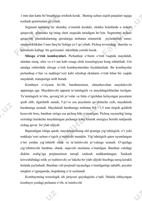 shtiruvchi baraban, shnek, siquvchi moslama o‘rnatilgan. baraban validagi disklar oralig‘iga prujinasimon taroqli xaskash mahkamlangan. xaskash krivoshiðidagi rolik yo‘naltiruvchi yo‘lakcha bo‘ylab siljishi hisobiga taroq kerakli holatda joylashadi. baraban vali prujinali tayanchga o‘rnatilganligi sababli, poyalar miqdori o‘zgarganida, tirqishning o‘zi sozlanadi. kombaynning texnologik ish jarayoni quyidagicha o‘tadi. dalada ishlayotgan kombayn yerdagi pichanni o‘rib, ta’minlovchi 4 5 ,5 mm 0 max 0 ,8— 1 ,5 mm 6 7 8 9 10 11 3 2 1 12 13 14 4 mm max 5 — 10 mm 16 15 36-rasm. maydalovchi apparat sxemasi. a—apparat sxemasi; 1,2 va 4—ta’minlovchi jo‘valar; 3—silliq jo‘va; 5— qo‘shimcha ezish jo‘vasi; 6—maydalash barabani; 7—qaytargich; 8—quvur; 9—taglik; 10—kesuvchi bruss; 11—tozalagich; 12—pichoq; 13—stopor shaybasi; 14—sozlovchi vint; 15—pichoq suyanchig‘i; 16—vtulka. qismiga uzatadi. jo‘va bilan qisman ezilgach, zichlangan pichan maydalovchi apparatga kelib tushadi. maydalovchi baraban uni brus tig‘iga urib maydalaydi va katta tezlikda irg‘itib beradi. quvur yon tomonlariga burila olganligi sababli, tayyor mahsulotni har qanday o‘lchamli …