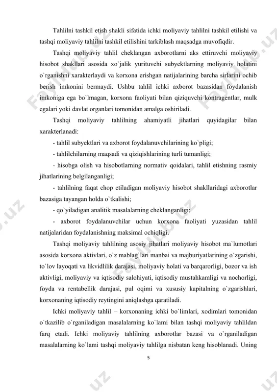 isobot ma`lumotlari asosida korxona aktivlari, o`z mablag`lari manbai va majburiyatlarining o`zgarishi, to`lov layoqati va likvidlilik darajasi, moliyaviy holati va barqarorligi, bozor va ish aktivligi, moliyaviy va iqtisodiy salohiyati, iqtisodiy mustahkamligi va nochorligi, foyda va rentabellik darajasi, pul oqimi va xususiy kapitalning o`zgarishlari, korxonaning iqtisodiy reytingini aniqlashga qaratiladi. ichki moliyaviy tahlil – korxonaning ichki bo`limlari, xodimlari tomonidan o`tkazilib o`rganiladigan masalalarning ko`lami bilan tashqi moliyaviy tahlildan farq etadi. ichki moliyaviy tahlilning axborotlar bazasi va o`rganiladigan masalalarning ko`lami tashqi moliyaviy tahlilga nisbatan keng hisoblanadi. uning axborotlar bazasiga faqat chop etiladigan moliyaviy hisobotlargina emas‚ balki moliyaviy hisobning barcha manbalari va hisobdan tashqari manbalarni ham kiritish mumkin. o`rganiladigan masalalar ko`lamini boshqaruvchilar va tahlilchilarning qiziqishlari doirasidan kelib chiqib belgilash mumkin. ushbu tahlil turining o`ziga xos xususiyatlarini quyidagi jihatlar bilan izohlash mumkin. ichki moliyaviy tahlilning o`ziga xos jihatlari: - tahlil subyektlarining tor guruhi; - tahlil natijalari faqat ichki talablarga, korxona boshqaruvi yuzasidan yo`naltirilganligi; - teran moliyaviy tahlilni …