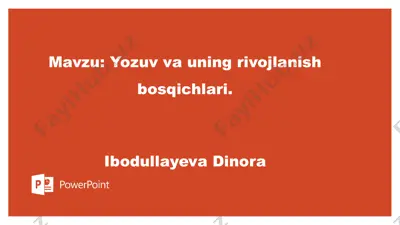 yozuv va uning rivojlanish bosqichlari — PPTX