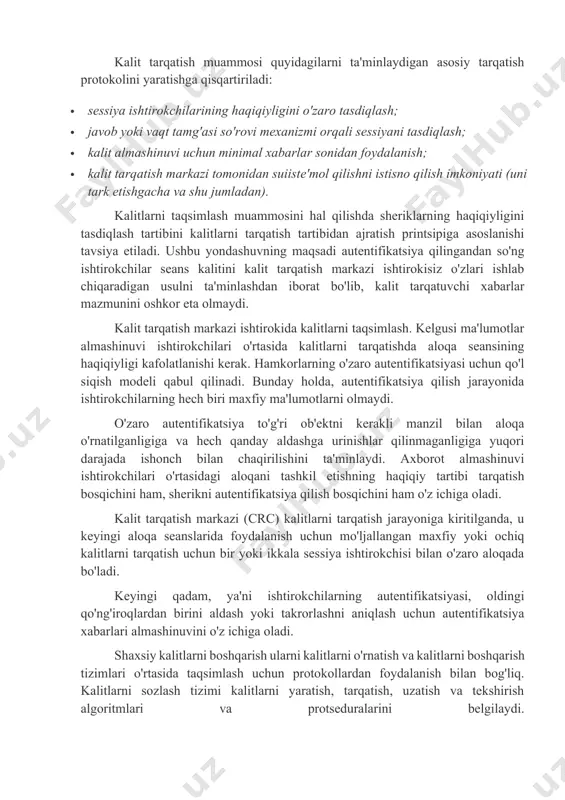 gini aniqlash va uning haqiqiyligiga shubha tug'ilsa, uni rad etish imkonini beradi. vaqt belgilaridan foydalanganda, siz to'g'ri kechikish vaqt oralig'ini o'rnatishingiz kerak. ikkala holatda ham, javob tajovuzkor tomonidan yuborilmasligi va vaqt tamg'asi o'zgartirilmaganligini ta'minlash uchun boshqaruvni himoya qilish uchun shifrlash qo'llaniladi. kalit tarqatish muammosi quyidagilarni ta'minlaydigan asosiy tarqatish protokolini yaratishga qisqartiriladi: · sessiya ishtirokchilarining haqiqiyligini o'zaro tasdiqlash; · javob yoki vaqt tamg'asi so'rovi mexanizmi orqali sessiyani tasdiqlash; · kalit almashinuvi uchun minimal xabarlar sonidan foydalanish; · kalit tarqatish markazi tomonidan suiiste'mol qilishni istisno qilish imkoniyati (uni tark etishgacha va shu jumladan). kalitlarni taqsimlash muammosini hal qilishda sheriklarning haqiqiyligini tasdiqlash tartibini kalitlarni tarqatish tartibidan ajratish printsipiga asoslanishi tavsiya etiladi. ushbu yondashuvning maqsadi autentifikatsiya qilingandan so'ng ishtirokchilar seans kalitini kalit tarqatish markazi ishtirokisiz o'zlari ishlab chiqaradigan usulni ta'minlashdan iborat bo'lib, kalit tarqatuvchi xabarlar mazmunini oshkor eta olmaydi. kalit tarqatish markazi ishtirokida kalitlarni taqsimlash. kelgusi ma'lumotlar almashinuvi ishtirokchilari o'rtasida kalitlarni tarqatishda aloqa seansining …
