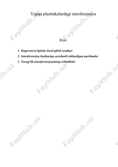 yupqa plastinkalardagi interferensiya — DOC