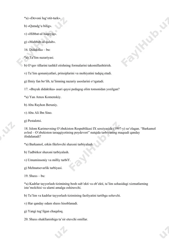 ri. g) o‘yin darslari, press-konferensiya, mohir qo‘llar darsi. 23. ibtidoiy jamoa davrlarida tarbiyaning yuzaga kelishiga sabab bo‘lgan shart-sharoitlar nimalardan iborat? *a) ibtidoiy kishilarning mehnat faoliyati va bunda tarkib topgan ijtimoiy munosabatlar. b) kohinlar va oqsoqollarning maqsadga muvofiq faoliyati. v) bolalarning kattalarga taqlidi. g) kishilarning o‘z nasl-nasabini davom ettirishda tabiiy-biologik negizga asoslanishi. 24. bola o‘zining hayot faoliyati jarayonida, kattalarning ishlariga qatnashib, ular bilan kundalik muomalada bo‘lib tarbiyalanar va ta’lim olar edi. keyinroq odat bo‘lib, qolganidek hayotga hozirlanibgina qolmasdan, shu bilan birga o‘zi uddalay oladigan faoliyatga bevosita qo‘shilib ham ketaveradi, kattalar bilan birga ularning rahbarligida mehnat qilishga va hayot kechirishga o‘rganar edi. mazkur fikr qaysi tarixiy davrda bola tarbiyasini yoritayapti? *a) ibtidoiy jamiyatda. b) quldorlik jamiyatida. v) feodal jamiyatda. g) ibtidoiy jamoaning yemirilish davrida. 25. eng qadimgi davrlardagi ma’naviy madaniyatimiz, xususan, bolalar tarbiyasi tizimini o‘rganishda asos bo‘lgan manbani ayting. *a) «avesto». b) quro‘ni karim. v) ibn sino. «axloq haqida risola». g) ma’rifatparvarlarning …