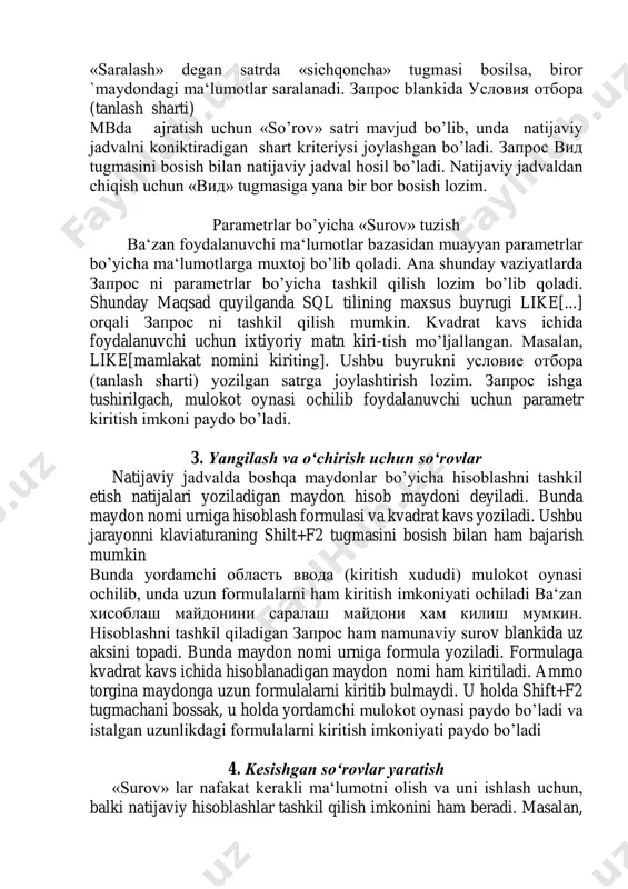 uchun ixtiyoriy matn kiri-tish mo’ljallangan. masalan, like[mamlakat nomini kiriting]. ushbu buyrukni условие отбора (tanlash sharti) yozilgan satrga joylashtirish lozim. запрос ishga tushirilgach, mulokot oynasi ochilib foydalanuvchi uchun parametr kiritish imkoni paydo bo’ladi. 3. yangilash va o‘chirish uchun so‘rovlar natijaviy jadvalda boshqa maydonlar bo’yicha hisoblashni tashkil etish natijalari yoziladigan maydon hisob maydoni deyiladi. bunda maydon nomi urniga hisoblash formulasi va kvadrat kavs yoziladi. ushbu jarayonni klaviaturaning shilt+f2 tugmasini bosish bilan ham bajarish mumkin bunda yordamchi область ввода (kiritish xududi) mulokot oynasi ochilib, unda uzun formulalarni ham kiritish imkoniyati ochiladi ba‘zan хисоблаш майдонини саралаш майдони хам килиш мумкин. hisoblashni tashkil qiladigan запрос ham namunaviy surov blankida uz aksini topadi. bunda maydon nomi urniga formula yoziladi. formulaga kvadrat kavs ichida hisoblanadigan maydon nomi ham kiritiladi. ammo torgina maydonga uzun formulalarni kiritib bulmaydi. u holda shift+f2 tugmachani bossak, u holda yordamchi mulokot oynasi paydo bo’ladi va istalgan uzunlikdagi formulalarni kiritish imkoniyati paydo bo’ladi 4. …