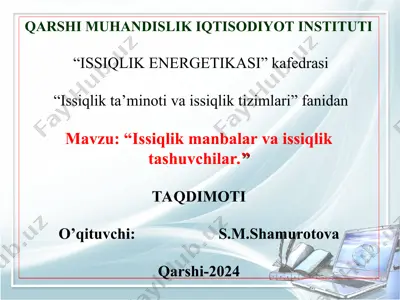 issiqlik ta’minoti va issiqlik tarmoqlari — PPT