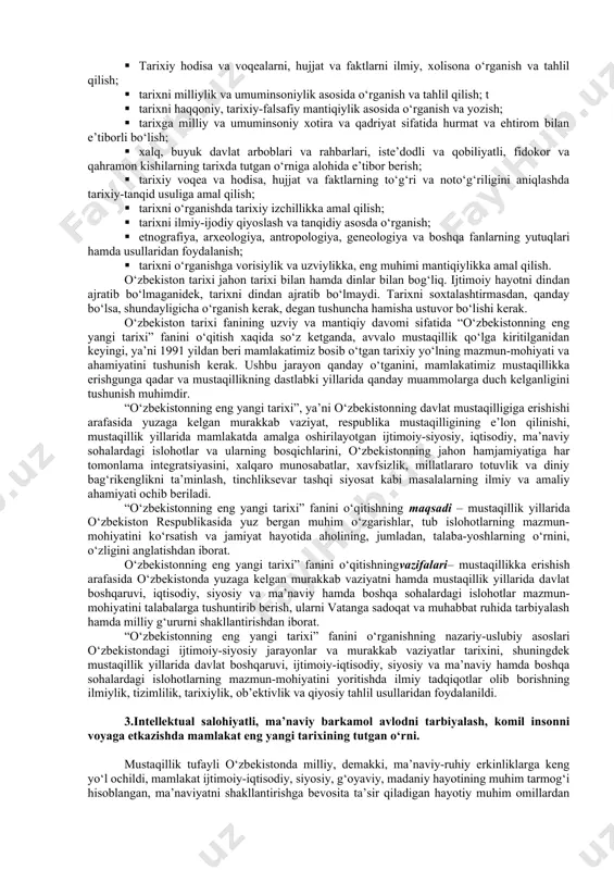 hahar harobalari, qo‘rg‘on qoldiqlari, turmush va xo‘jalikda ishlatiladigan buyumlar, mehnat va jang qurollari, turli-tuman ashyolar kiradi. o‘zbekiston tarixi fani boshqa ijtimoiy fanlarga nisbatan aniq fan. shuning uchun ham u matematika usulidan keng foydalaniladi. tarixiy voqea va hodisalar qat’iy aniqlikda, davriy ketma-ketlik-xronologik asosda o‘rganiladi. shu bilan birga tarixiy voqelikning sabab va oqibatlari aniqlanib, shakl-shamoyillari va holati belgilanadi. o‘zbekiston tarixi o‘tmishda ijtimoiy-iqtisodiy hayotining rivojlanishi va tanazzulning sabab va oqibatlarini o‘rganib, ulardan kelajak uchun zarur saboq va xulosalar chiqaradi. o‘zbekiston tarixi insoniyat jamiyatining faqat bir qirrasini emas, balki hamma tomonlarini uzviy bog‘liqlikda, bir butunlikda o‘rganadi. mustaqillik yillarida o‘zbekiston respublikasida davlat boshqaruv tizimi, ijtimoiy-iqtisodiy, siyosiy va ma’naviy sohalarda katta o‘zgarishlar amalga oshirildi. shuningdek, ta’lim sohasida ham bir qator islohotlar o‘tkazilib, barkamol avlodni shakllantirishga yo‘naltirilgan islohotlar rivojlantirilib borilmoqda. bugun jahonda yuz berayotgan voqea va hodisalar, mafkuraviy qarama-qarshiliklarning mazmun-mohiyatini tahlil etish, turli xil yot g‘oyalardan yoshlarni himoya qilish uchun tarixiy tafakkurni shakllantirish muhim ahamiyat kasb etadi. …