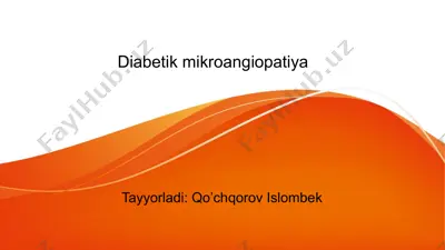 diabetik mikroangiopatiya — PPTX