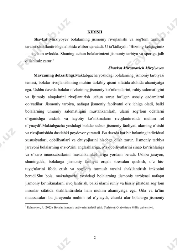 eref:1].maktabgacha yoshdagi bolalar uchun jismoniy faoliyat, ularning o‘sishi va rivojlanishida dastlabki poydevor yaratadi. bu davrda har bir bolaning individual xususiyatlari, qobiliyatlari va ehtiyojlarini hisobga olish zarur. jismoniy tarbiya jarayoni bolalarning o‘z-o‘zini anglashlariga, o‘z qobiliyatlarini sinab ko‘rishlariga va o‘zaro munosabatlarini mustahkamlashlariga yordam beradi. ushbu jarayon, shuningdek, bolalarga jismoniy faoliyat orqali stressdan qochish, o‘z his-tuyg‘ularini ifoda etish va sog‘lom turmush tarzini shakllantirish imkonini beradi.shu bois, maktabgacha yoshdagi bolalarning jismoniy tarbiyasi nafaqat jismoniy ko‘nikmalarni rivojlantirish, balki ularni ruhiy va hissiy jihatdan sog‘lom insonlar sifatida shakllantirishda ham muhim ahamiyatga ega. oila va ta'lim muassasalari bu jarayonda muhim rol o‘ynaydi, chunki ular bolalarga jismoniy faoliyatni o‘rganish va hayotlarida jismoniy tarbiyani saqlashga yordam berish uchun zarur shart-sharoitlarni yaratadi. maktabgacha yoshdagi bolalar uchun jismoniy tarbiyaning ahamiyatini tushunish va unga e'tibor qaratish, sog‘lom avlodni tarbiyalashda poydevor bo‘lib xizmat qiladi. [1: rahmonov, f. (2023). bolalar jismoniy tarbiyasini tashkil etish. toshkent: o‘zbekiston milliy universiteti. ] kurs ishining maqsadi: maktabgacha yoshdagi …
