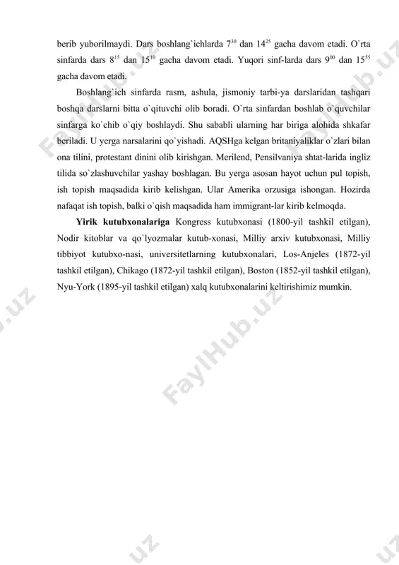 ga asosan hayot uchun pul topish, ish topish maqsadida kirib kelishgan. ular amerika orzusiga ishongan. hozirda nafaqat ish topish, balki o`qish maqsadida ham immigrant-lar kirib kelmoqda. yirik kutubxonalariga kongress kutubxonasi (1800-yil tashkil etilgan), nodir kitoblar va qo`lyozmalar kutub-xonasi, milliy arxiv kutubxonasi, milliy tibbiyot kutubxo-nasi, universitetlarning kutubxonalari, los-anjeles (1872-yil tashkil etilgan), chikago (1872-yil tashkil etilgan), bos​ton (1852-yil tashkil etilgan), nyu-york (1895-yil tashkil etilgan) xalq kutubxonalarini keltirishimiz mumkin. adabiyotlar: 1. abirqulov q. iqtisodiy geografiya. –t., «o‟zbekiston» 2004. 2. география, политика и култура (современ. проблемы географии). л.,1990. 3. jahon mamlakatlari iqtisodiy-ijtimoiy geografiyasi elektron ta`lim resurslari www.arxiv.uz www.ziyonet.uz