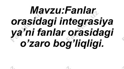 fanlar orasidagi integratsiya — PPTX