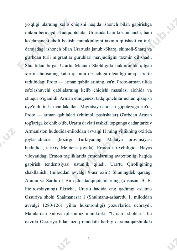 ng militsiyalari men g'alaba qozondim, ularning 51 ta aholi punkti men ularni vayron qildim, yoqib yubordim, o'g'irladim, ularning mol-mulki; barcha uruatrilarni uch kun ichida xo'jayinim ashshurning oyoqlariga egdim; men ularning avlodlarini tanladim, qo'lga oldim (?) va xizmat va ish uchun olib ketdi; men ularga abadiy og'ir tog'larni topshirdim.... biroq, miloddan avvalgi xiii asrning birinchi yarmida urartu davlatining mavjudligini tan olishning barcha vasvasalariga qaramay. e. shalmanasar i ning uruatri eriga surgun qilinishi asosida, hozirgi vaqtda urartu qirolligining miloddan avvalgi ix asrgacha bo'lganligi to'g'risida ishonchli dalillar topilmadi. e. bu, xususan, o'rganilgan urartu davlatlarining aksariyati urartu qirolligining bizga ma'lum bo'lgan urartu tarixining boshlanishidan oldin aholi punktlari joylashmagan. bundan tashqari, i. m. haqli ravishda ta'kidlaganidek. dyakonov, uruatri atamasi shalmanasar i ning g'alaba qozonish munosabatlarida umuman mamlakat yoki davlat emas, balki qabila yoki xalq uchun ishlatiladi. bir nechta "uruatri mamlakatlari" ning ro'yxati, ko'plab "uruatri shohlari" va "nairi shohlari" ning eslatilishi bilan birgalikda, tadqiqotchilarning fikriga ko'ra, …