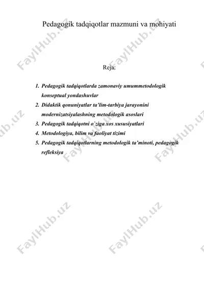 pedagogik tadqiqotlar mazmuni va mohiyati — DOC