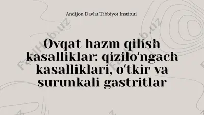 ovqat hazm qilish kasalliklari — PPTX