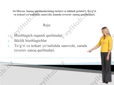 sanoq qurilmalarining turlari va ishlash printsipi — PPTX
