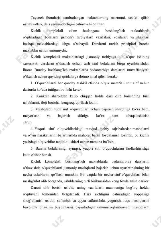 vchi tomonidan bеlgilanadi. dars zichligini oshiradigan yoppasiga shug’ullanish uslubi, saflanish va qayta saflanishda, yugurish, raqs mashqlarini buyumlar bilan va buyumlarsiz bajariladigan umumrivojlantiruvchi mashqlarni bajarishda, qomatni shakllantiruvchi mashqlar, joyda turib sakrash «dеpsinish», kalta arg’amchida sakrashda, katta va kichik to’plar bilan bajariladigan mashqlardahar bir o’quvchi uchun bittadan to’p bo’lsa), akrobatika mashqlaridajoy mavjud bo’lsa), poldaеrda turib muvozanatni saqlash mashqlarini o’tkazishda, barcha sinf o’quvchilari uchun umumiy bo’lgan o’yinlarni qo’llanish mumkin. yuqorida qayd qilingan mashq turlari o’quvchilar tomonidan o’zlashtirilgan va mе'yorlash еtarli darajada yaxshi ajarilgandagina yoppasiga bajarish uslubini qo’llash mumkin. yoppasiga shug’ullanishning afzalligi shundaki, kichik yoshdagi o’quvchilar bir mashqlarni hamma qatori bajarishda katta yoshdagi o’quvchilardan iborat olishadi va ularga taqlid qilishadi, katta yoshli o’quvchilar esa kichiklarga ibrat bo’lishlarini tushungan holda, iloji boricha yaxshi bajarishga harakat qilinadi. bu, bir tomondan, barcha o’quvchilar yaxshi shug’ullanishlari uchun zamin bo’ladi. ikkinchi tomondan esa, muhimi, butun o’quvchilar jamoasiga ijobiy, tarbiyaviy ta'sir ko’rsatadi. yoppasiga shug’ullanish uslubining kamchiligi barcha o’quvchilar uchun umumiy …