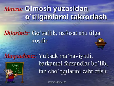 olmosh yuzasidan o`tilganlarni takrorlash dars ishlanma — PPT