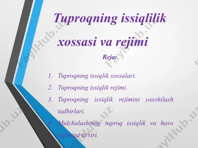 tuproqning issiqlilik xossasi va rejimi — PPTX