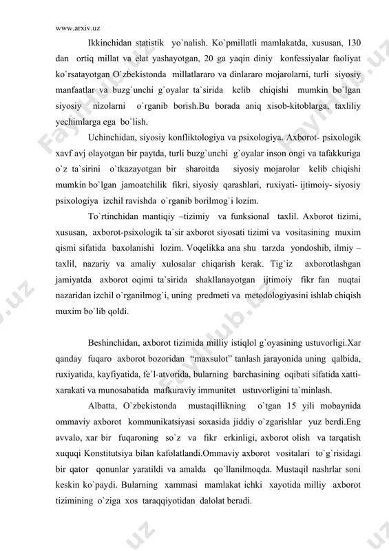 ili mobaynida ommaviy axborot kommunikatsiyasi soxasida jiddiy o`zgarishlar yuz berdi.eng avvalo, xar bir fuqaroning so`z va fikr erkinligi, axborot olish va tarqatish xuquqi konstitutsiya bilan kafolatlandi.ommaviy axborot vositalari to`g`risidagi bir qator qonunlar yaratildi va amalda qo`llanilmoqda. mustaqil nashrlar soni keskin ko`paydi. bularning xammasi mamlakat ichki xayotida milliy axborot tizimining o`ziga xos taraqqiyotidan dalolat beradi. shu bilan birga o`zbekiston jaxon axborot tizimidan foydalanishning eng zamonaviy va tezkor texnologiyasini joriy etdi.bu nafaqat davlat va xokimiyatning, rasmiy idoralarning, balki nodavlat- notijorat tashkilotlar, xatto, aloxida fuqarolarning dunyo axborot bozoriga bemalol kirishi va undan bemalol foydalanish imkonini beradi. axborot soxasida milliy taxdid, taraqqiyotga to`g`anoq sifatida baxolanmog`ini va unga qarshi kuchli mexanizmini yaratishni taqozo etadi. bunda davlat axborot siyosati aloxida axamiyatga ega. albatta, o`zbekistonda axborot tizimi, uni boshqarish, undan foydalanish borasida qator qonunlar bor. jumladan, axborot olish kafolatlari, elektron raqamli imzo to`g`risidagi qator qonun xujjatlari qabul qilindi. biroq bular yetarli emas. chunonchi, zamonaviy axborot texnologiyalari toboro …