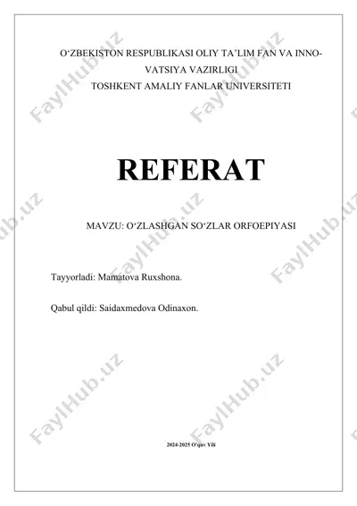o‘zlashgan so‘zlar orfoepiyasi referati — DOCX