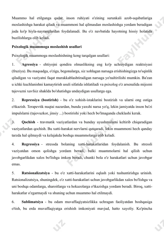 lmaslikning eng ko'p uchraydigan reaktsiyasi (fruziya). bu maqsadga, o'ziga, begonalarga, siz xohlagan narsaga erishishingizga to'sqinlik qiladigan va vaziyatni faqat murakkablashtiradigan narsaga yo'naltirilishi mumkin. ba'zan u ichki kuchlanishni kamaytirish usuli sifatida ishlatiladi va psixolog o'z arsenalida mijozni tajovuzni xavfsiz shaklda bo'shatishga undaydigan usullarga ega. 2. repressiya (bostirish) - bu o'z xohish-istaklarini bostirish va ularni ong ostiga o'tkazish. terapevtik nuqtai nazardan, bunda yaxshi narsa yo'q, lekin jamiyatda inson ba'zi impulslarni (tajovuzkor, jinsiy ...) bostirishi yoki hech bo'lmaganda cheklashi kerak. 3. qochish - travmatik vaziyatlardan va bunday uyushmalarni keltirib chiqaradigan vaziyatlardan qochish. bu xatti-harakat nervlarni qutqaradi, lekin muammoni hech qanday tarzda hal qilmaydi va kelajakda boshqa muammolarga olib keladi. 4. regressiya - stressda bolaning xatti-harakatlaridan foydalanish. bu stressli vaziyatdan omon qolishga yordam beradi, balki muammolarni hal qilish uchun javobgarlikdan xalos bo'lishga imkon beradi, chunki bola o'z harakatlari uchun javobgar emas. 5. ratsionalizatsiya - bu o'z xatti-harakatlarini oqlash yoki tushuntirishga urinish. ratsionalizatsiya, shuningdek, o'z …