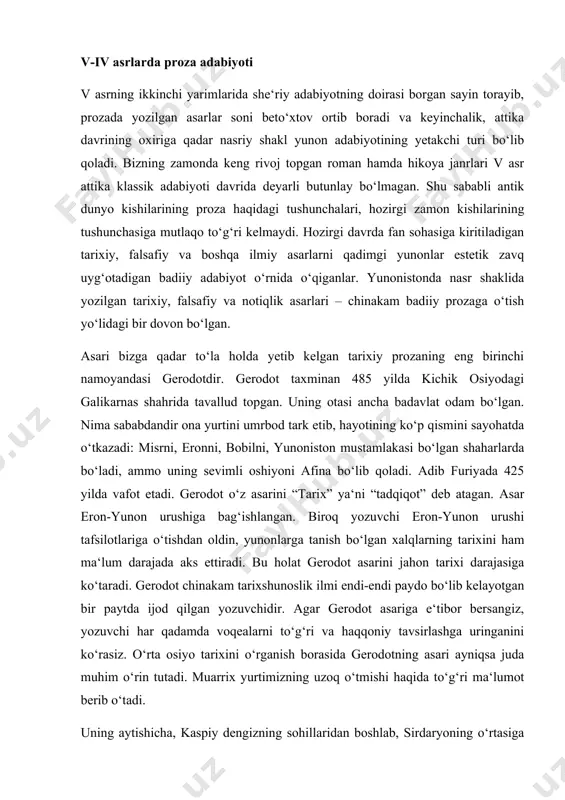 i ham ma‘lum darajada aks ettiradi. bu holat gerodot asarini jahon tarixi darajasiga ko‘taradi. gerodot chinakam tarixshunoslik ilmi endi-endi paydo bo‘lib kelayotgan bir paytda ijod qilgan yozuvchidir. agar gerodot asariga e‘tibor bersangiz, yozuvchi har qadamda voqealarni to‘g‘ri va haqqoniy tavsirlashga uringanini ko‘rasiz. o‘rta osiyo tarixini o‘rganish borasida gerodotning asari ayniqsa juda muhim o‘rin tutadi. muarrix yurtimizning uzoq o‘tmishi haqida to‘g‘ri ma‘lumot berib o‘tadi. uning aytishicha, kaspiy dengizning sohillaridan boshlab, sirdaryoning o‘rtasiga qadar cho‘zilib boradigan keng sahroda massaget deb atalgan ko‘chmanchi qabilalar yashaganlar, ular ekin ekmasdan, faqat chorvachilik bilangina kun kechirganlar, hamma asboblarni va qurol-aslahalarni misdan yasaganlar deb yozib qoldiradi. yana shuni aytish joizki, “tumaris” qissasi ham shu yozuvchi tomonidan bizning zamonga qadar yetib kelgandir. tarixiy prozaning ikkinchi vakili fukididdir. fukid ijodining farqi shundaki, u ko‘z oldida sodir bo‘lgan voqealarni yozadi. jamoat oldida so‘zga chiqib, unga biron narsani tushuntirish yoki isbotlab berish zaruriyati qadim-qadim zamonlardan beri odamlarni dilkashlikka, so‘zamollikka rag‘batlantirib kelgan. …