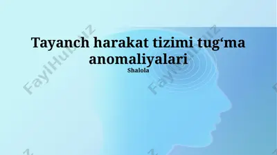 tayanch harakat tizimi tugʻma anomaliyalari — PPTX