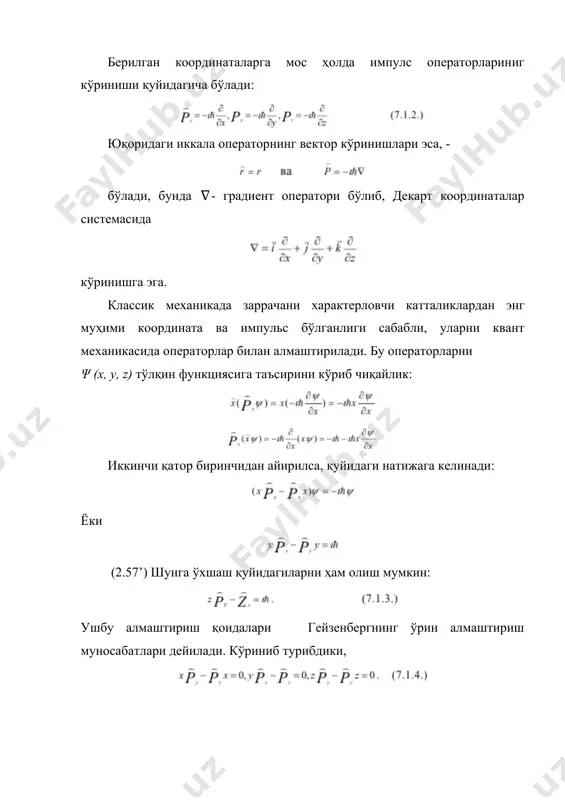 да қабул қилингандек, (2.60) ифодани оператор кўринишда қуйидагича ёзиш мумкин: марказий симметрик майдонда импульс моменти ҳаракат интеграли бўлади ва сақланувчи катталик бўлиб ҳисобланади. маълумки, марказий симметрик майдонда марказдан чиқувчи ҳамма йўналишлар ўз-ўзига тенг кучли бўлади. шунинг учун системанинг бундай майдондаги ҳаракатида майдон марказига нисбатан импульс моменти сақланади. шунингдек, бирор ўққа нисбатан симметрик майдонда импульс моментининг симметрия ўқига проекцияси ҳам сақланади. импульс моменти проекцияларининг оператор кўринишдаги ифодалари қуйидагича ёзилади: бу тенгламалар декарт координатасидаги x, y, z компоненталари учун ёзилган. декарт координаталари системаси сферик координаталар системаси билан қуйидагича боғланган: (7.2.3.) тенгламаларни сферик координаталар системасида компоненталари орқали ёзиш мумкин. мисол тариқасида импулс моменти операторининг компонентасини сферик координаталар системасидаги кўриниш келтириб чиқарилади. маълумки, бу формулада , ва лар сферик координата компоненталари бўйича μя олинган хусусий ҳосилаларни билдиради. агарда r2 = x2 + y2 + z2эканлиги ҳисобга олинса, бўлади. тенгликдан фойдаланилса, яна битта формулага эга бўлинади: ва ниҳоят шундай қилиб (7.2.6.) ва (7.2.7.) ларни (7.2.5.) …